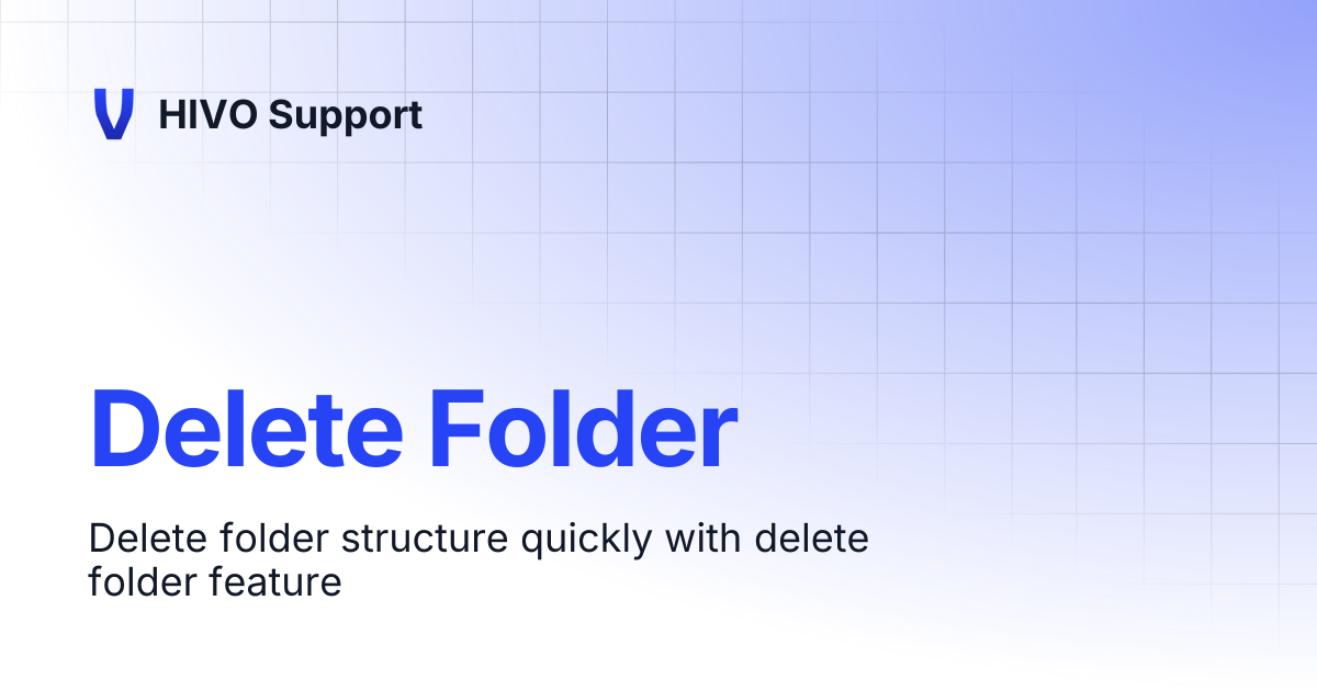 Delete Folder | HIVO Support